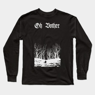 Oh Bother Long Sleeve T-Shirt